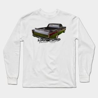 1967 Ford Fairlane Ranchero Pickup Long Sleeve T-Shirt